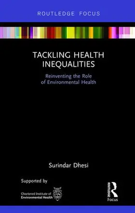 Kishen Dhesi |  Tackling Health Inequalities | Buch |  Sack Fachmedien