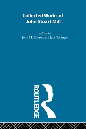 Robson |  Collected Works of John Stuart Mill | Buch |  Sack Fachmedien