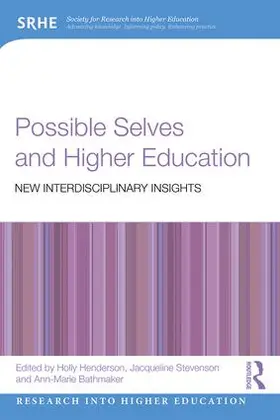 Henderson / Stevenson / Bathmaker |  Possible Selves and Higher Education | Buch |  Sack Fachmedien