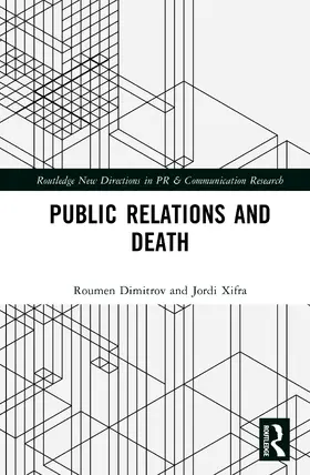 Xifra / Dimitrov |  Public Relations and Death | Buch |  Sack Fachmedien