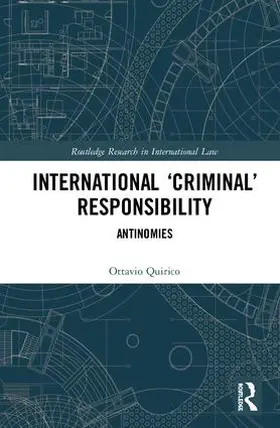 Quirico |  International 'Criminal' Responsibility | Buch |  Sack Fachmedien