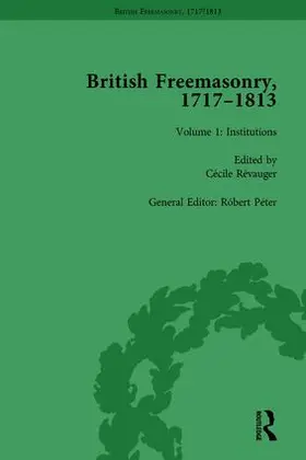 Peter |  British Freemasonry, 1717-1813 Volume 1 | Buch |  Sack Fachmedien