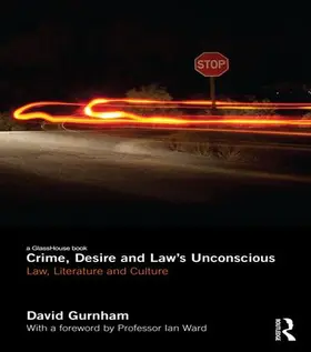 Gurnham |  Crime, Desire and Law's Unconscious | Buch |  Sack Fachmedien