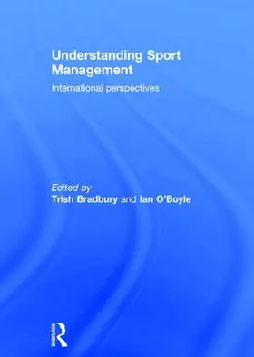 Bradbury / O'Boyle |  Understanding Sport Management | Buch |  Sack Fachmedien