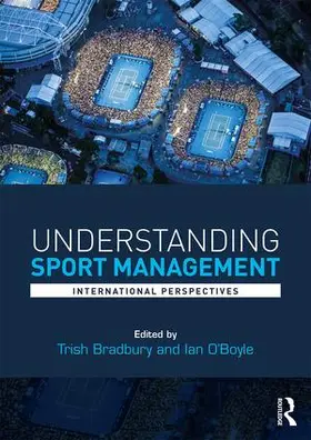 Bradbury / O'Boyle |  Understanding Sport Management | Buch |  Sack Fachmedien