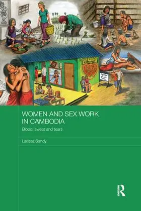 Sandy |  Women and Sex Work in Cambodia | Buch |  Sack Fachmedien