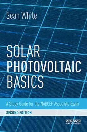 White | Solar Photovoltaic Basics | Buch | 978-1-138-10286-6 | sack.de