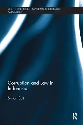 Butt |  Corruption and Law in Indonesia | Buch |  Sack Fachmedien
