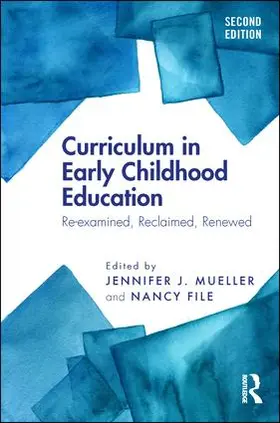 Mueller / File |  Curriculum in Early Childhood Education | Buch |  Sack Fachmedien