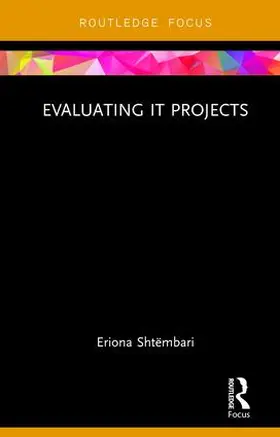 Shtëmbari |  Evaluating IT Projects | Buch |  Sack Fachmedien