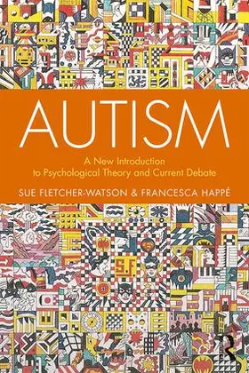 Fletcher-Watson / Happé |  Autism | Buch |  Sack Fachmedien