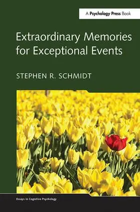 Schmidt |  Extraordinary Memories for Exceptional Events | Buch |  Sack Fachmedien