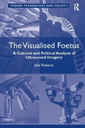 Roberts |  The Visualised Foetus | Buch |  Sack Fachmedien