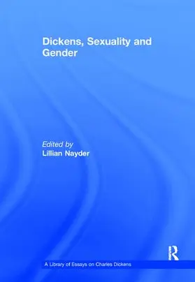 Nayder | Dickens, Sexuality and Gender | Buch | 978-1-138-10980-3 | www2.sack.de