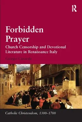 Caravale | Forbidden Prayer | Buch | 978-1-138-11098-4 | www2.sack.de