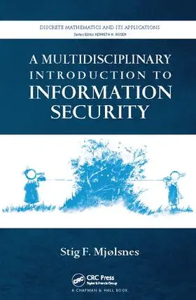 Mjolsnes | A Multidisciplinary Introduction to Information Security | Buch | 978-1-138-11213-1 | sack.de