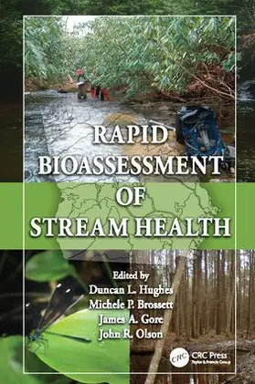 Hughes / Gore / Brossett | Rapid Bioassessment of Stream Health | Buch | 978-1-138-11251-3 | sack.de