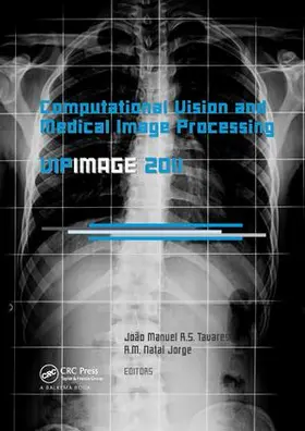 Tavares / Natal Jorge | Computational Vision and Medical Image Processing | Buch | 978-1-138-11254-4 | sack.de