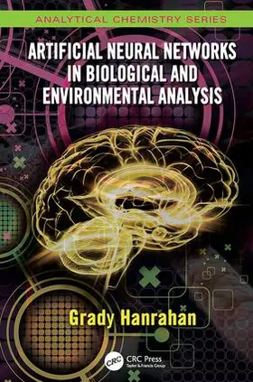 Hanrahan |  Artificial Neural Networks in Biological and Environmental Analysis | Buch |  Sack Fachmedien