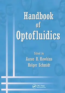 Hawkins / Schmidt |  Handbook of Optofluidics | Buch |  Sack Fachmedien