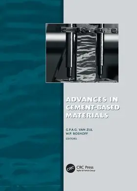 Van Zijl / Boshoff |  Advances in Cement-Based Materials | Buch |  Sack Fachmedien
