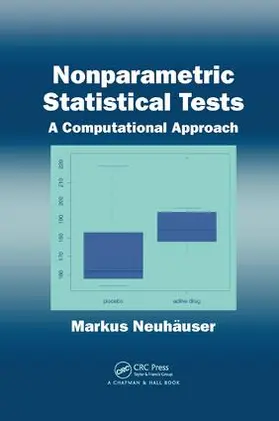 Neuhauser | Nonparametric Statistical Tests | Buch | 978-1-138-11410-4 | sack.de