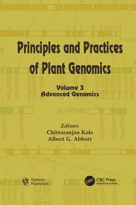 Kole / Abbott | Principles and Practices of Plant Genomics, Volume 3 | Buch | 978-1-138-11649-8 | sack.de