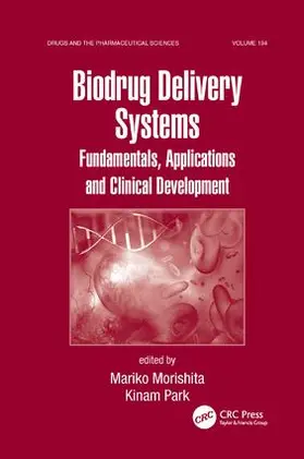 Morishita / Park | Biodrug Delivery Systems | Buch | 978-1-138-11679-5 | sack.de
