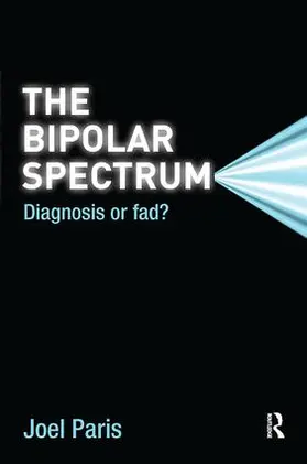 Paris | The Bipolar Spectrum | Buch | 978-1-138-11716-7 | sack.de