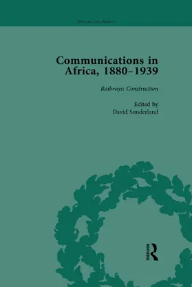 Sunderland |  Communications in Africa, 1880-1939, Volume 2 | Buch |  Sack Fachmedien