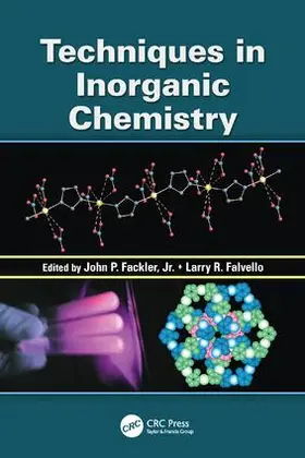 Fackler, Jr. / Falvello |  Techniques in Inorganic Chemistry | Buch |  Sack Fachmedien