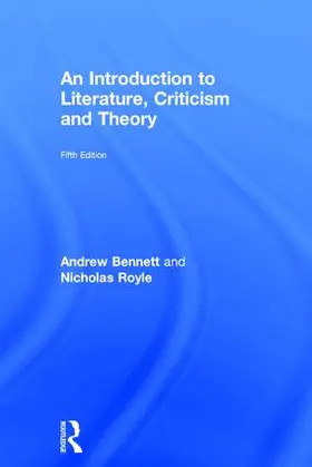 Bennett / Royle |  An Introduction to Literature, Criticism and Theory | Buch |  Sack Fachmedien
