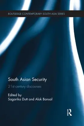 Dutt / Bansal |  South Asian Security | Buch |  Sack Fachmedien