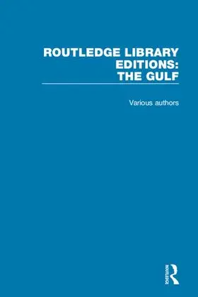Various |  Routledge Library Editions: The Gulf | Buch |  Sack Fachmedien