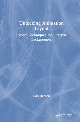 Hansen |  Unlocking Animation Layout | Buch |  Sack Fachmedien