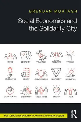 Murtagh |  Social Economics and the Solidarity City | Buch |  Sack Fachmedien