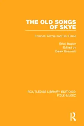 Bassin / Bowman |  The Old Songs of Skye | Buch |  Sack Fachmedien