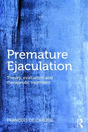 Carufel |  Premature Ejaculation | Buch |  Sack Fachmedien