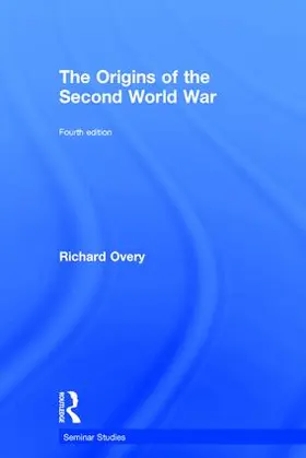 Overy | The Origins of the Second World War | Buch | 978-1-138-12413-4 | sack.de