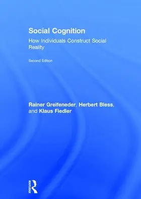 Greifeneder / Bless / Fiedler | Social Cognition | Buch | 978-1-138-12442-4 | sack.de