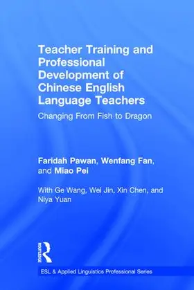 Pawan / Fan / Miao |  Teacher Training and Professional Development of Chinese English Language Teachers | Buch |  Sack Fachmedien
