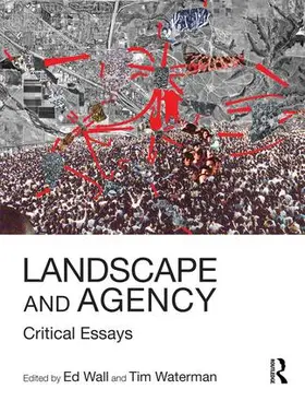 Wall / Waterman |  Landscape and Agency | Buch |  Sack Fachmedien