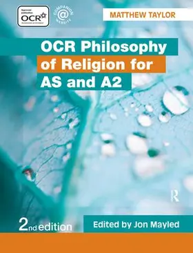 Mayled / Taylor |  OCR Philosophy of Religion for AS and A2 | Buch |  Sack Fachmedien