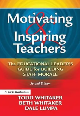 Whitaker / Lumpa |  Motivating & Inspiring Teachers | Buch |  Sack Fachmedien