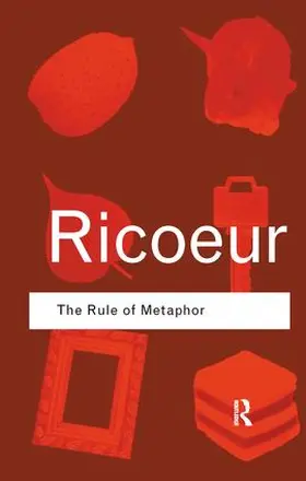 Ricoeur |  The Rule of Metaphor | Buch |  Sack Fachmedien
