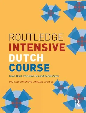 Quist / Sas / Strik |  Routledge Intensive Dutch Course | Buch |  Sack Fachmedien