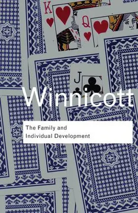 Winnicott |  The Family and Individual Development | Buch |  Sack Fachmedien