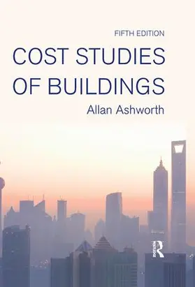 Ashworth / Perera | Cost Studies of Buildings | Buch | 978-1-138-12977-1 | www2.sack.de