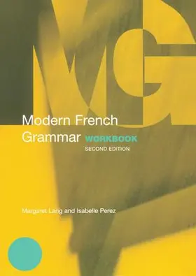 Lang |  Modern French Grammar Workbook | Buch |  Sack Fachmedien