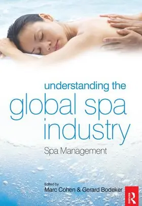 Bodeker / Cohen |  Understanding the Global Spa Industry | Buch |  Sack Fachmedien
